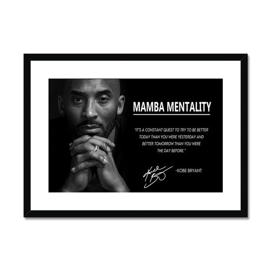Mamba Mentality - Framed Print